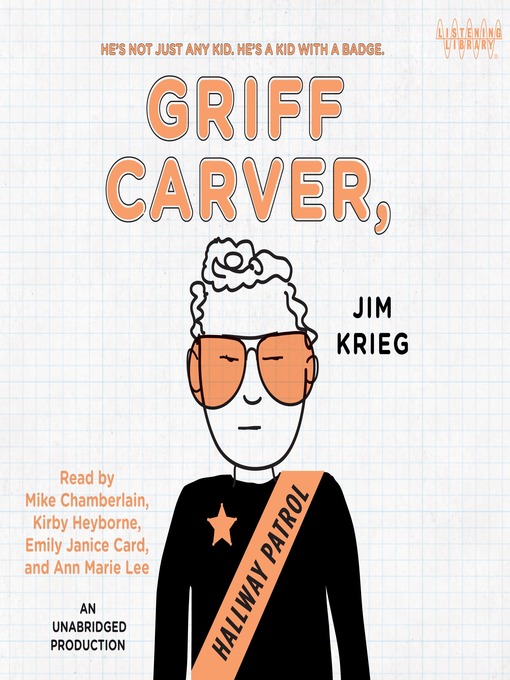 Title details for Griff Carver, Hallway Patrol by Jim Krieg - Wait list